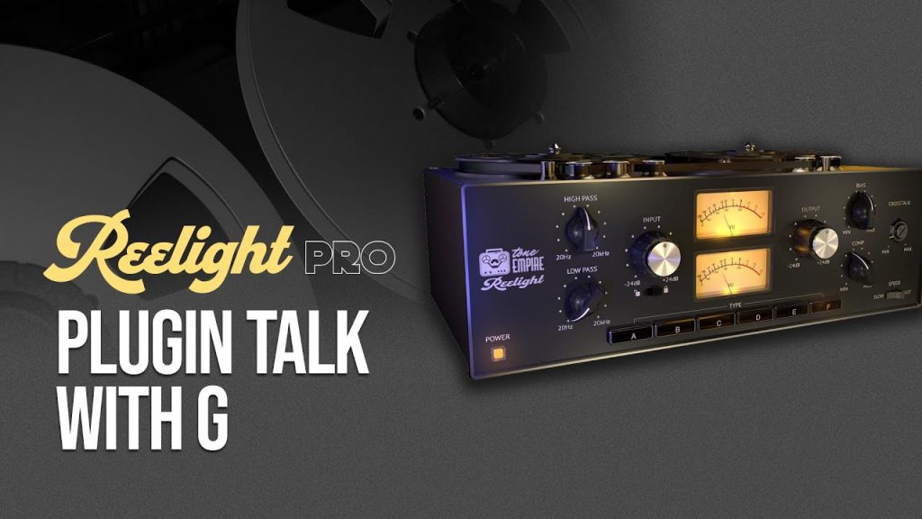 Tone Empire Reelight Pro Plugin Talk