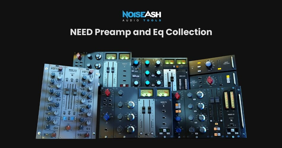 NoiseAsh Need Preamp And EQ Collection 2023 for Mac Free Download